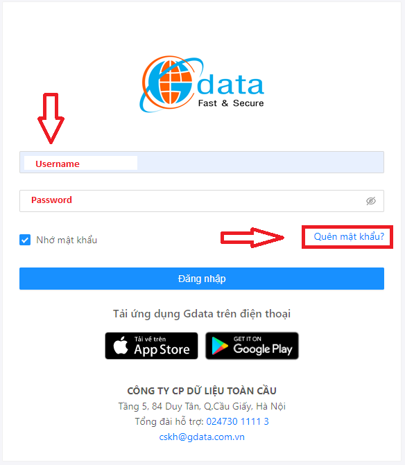 Nhập thông tin tài khoản khách hàng nhận được từ Gdata hỗ trợ khách hàng