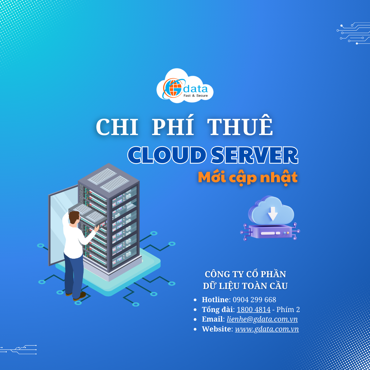 Chi phí thuê Cloud Server mới cập nhật
