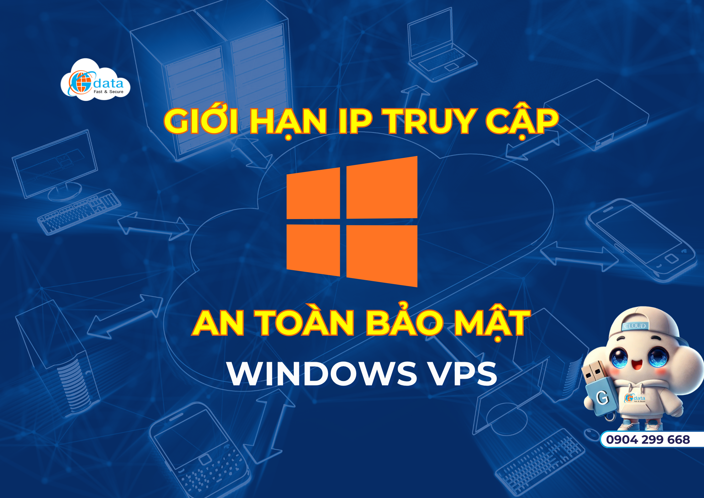 Giới hạn truy cập IP VPS Windows 