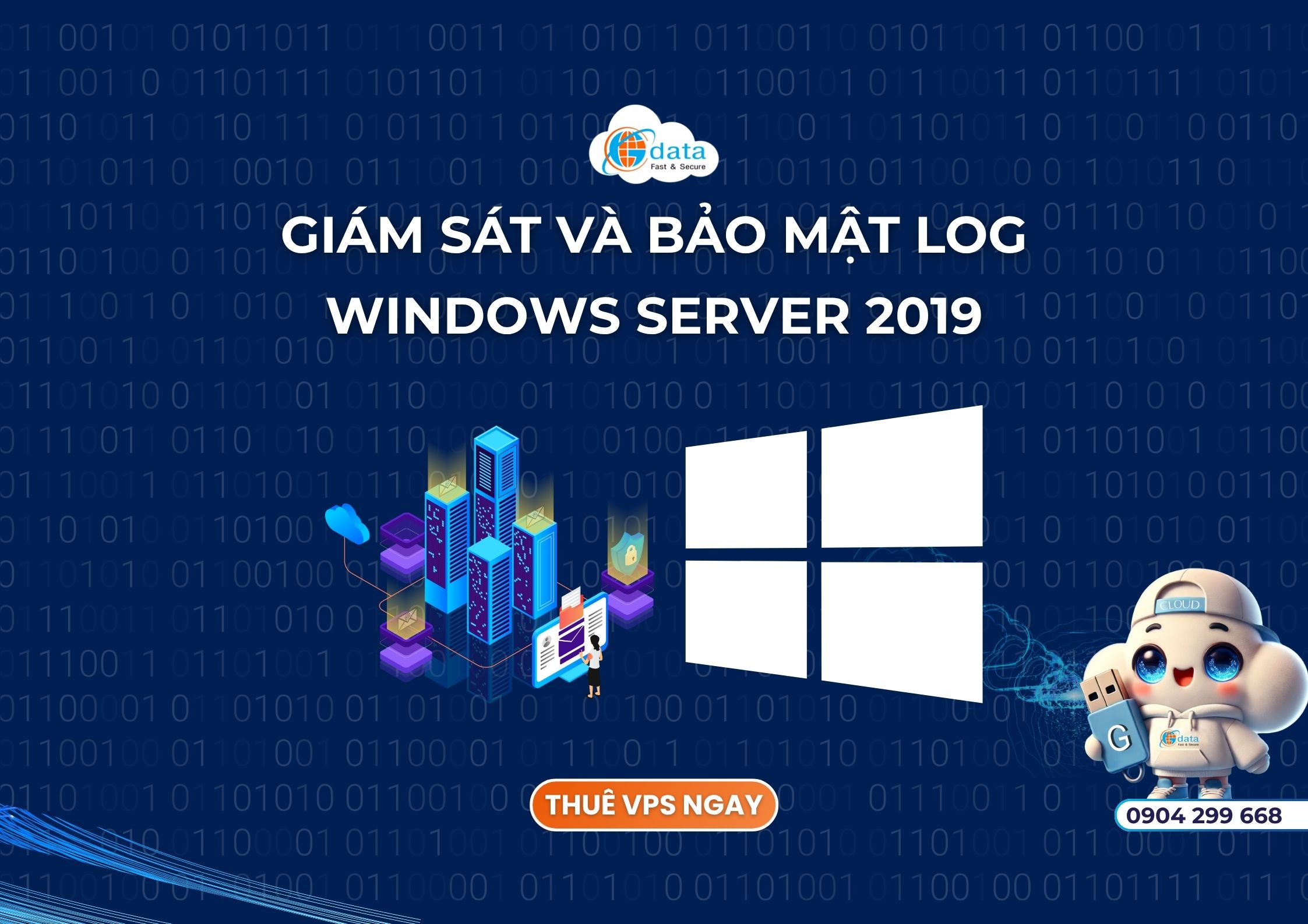 Bảo mật log Windows Server 2019